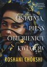 ebook Ostatnia pieśń oblubienicy kwiatów - Roshani Chokshi