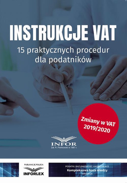 Okładka:Instrukcje VAT.15 praktycznych procedur dla podatników 