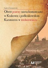 ebook Obrót prawny nieruchomościami w Krakowie i podkrakowskim Kazimierzu w średniowieczu - Zygfryd Rymaszewski