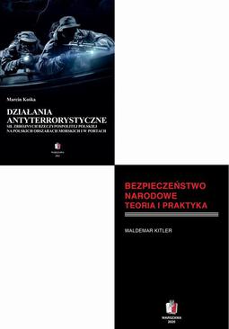 ebook DZIAŁANIA ANTYTERRORYSTYCZNE W SYSTEMIE BEZPIECZEŃSTWA NARODOWEGO Pakiet 2 książki