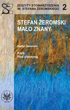 ebook Stefan Żeromski mało znany oraz Kara i Pod pierzyną