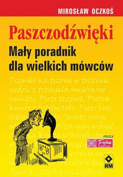 ebook Paszczodźwięki. Mały poradnik dla wielkich mówców