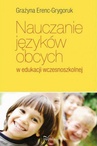 ebook Nauczanie języków obcych w edukacji wczesnoszkolnej - Grażyna Erenc-Grygoruk