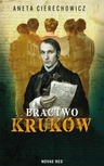 ebook Bractwo Kruków - Aneta Cierechowicz