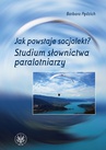 ebook Jak powstaje socjolekt. Studium słownictwa paralotniarzy - Barbara Pędzich