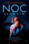 ebook Noc kłamstw - Izabela Janiszewska