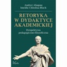 ebook Retoryka w dydaktyce akademickiej - Andrei Ahapau,Imelda Chłodna-Błach