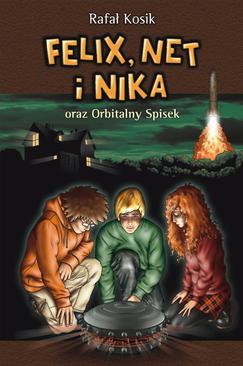 ebook Felix, Net i Nika oraz Orbitalny Spisek