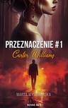 ebook Przeznaczenie #1.Carter Williams - Marta Wyszomirska