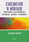 ebook Zarządzanie w oświacie. Podręcznikowy zarys problematyki - Lechosław Kazimierz Gawrecki