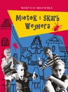 ebook Mietek i skarb Wejhera - Marta H. Milewska